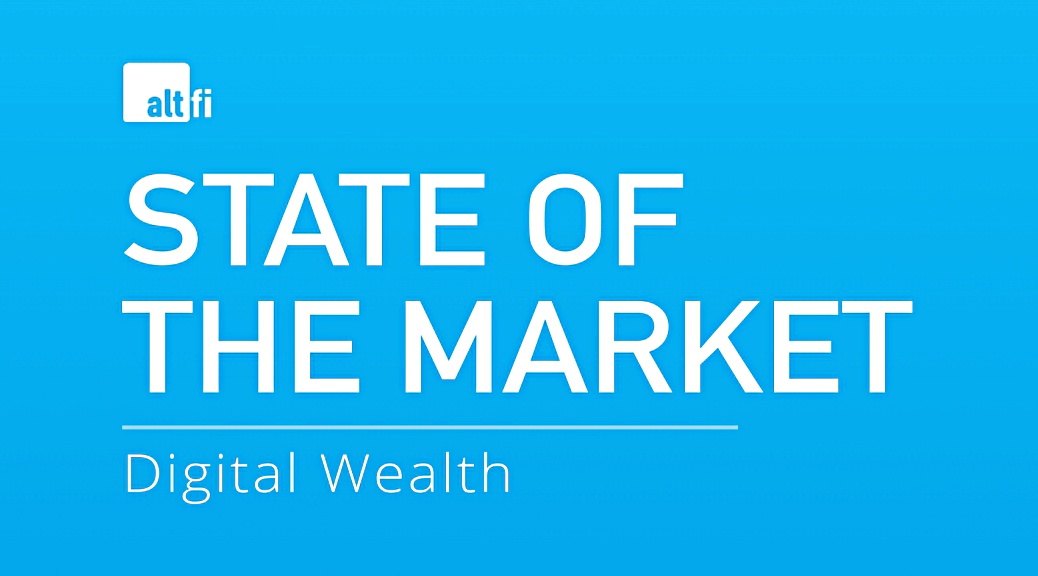 Digital Wealth State of the Market 2020