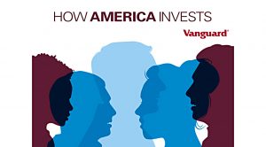 How America Invests (How America Invests &ndash; Vanguard)
