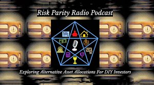 Risk Parity Radio Lazy Portfolios (Risk Parity Radio Lazy Portfolios)