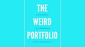 The Weird Portfolio (The Weird Portfolio)
