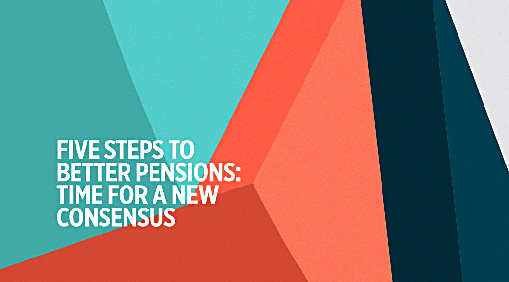 5 steps to better pensions